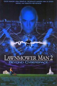 Lawnmower Man 2: Beyond Cyberspace (1996)