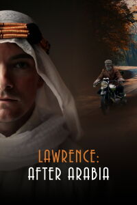 Lawrence After Arabia (2020)