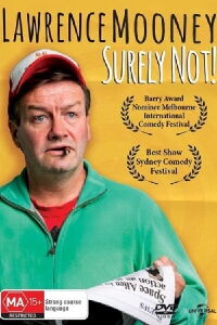 Lawrence Mooney: Surely Not! (2017)