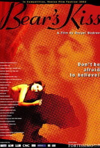 Le baiser de l'ours (2002)