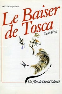 Le Baiser de Tosca (1984)