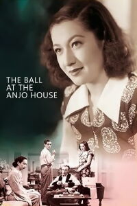 Le Bal de la famille Anjo (1947)