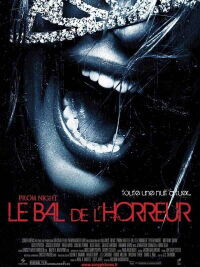Le Bal De L'horreur (2008)
