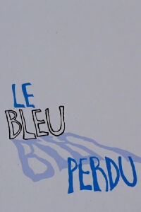 Le bleu perdu (1972)