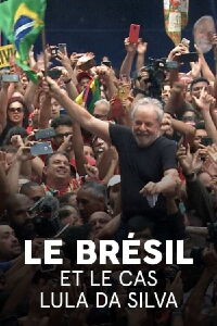 Le Brésil et le cas Lula da Silva (2022)