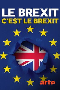 Le Brexit, c'est le Brexit (2017)