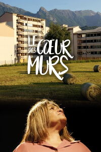 Le Cœur des murs (2022)