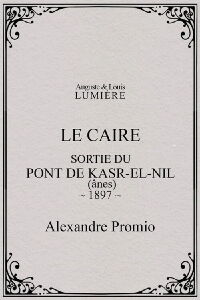 Le Caire, sortie du pont de Kasr-el-Nil (1897)
