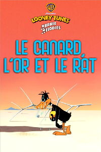 Le Canard, L’Or et le Rat (1963)