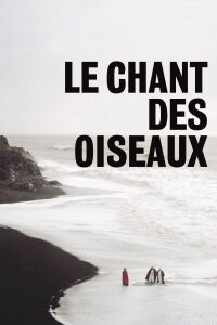 Le chant des oiseaux (2008)
