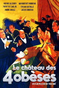 Le Château des 4 obèses (1939)
