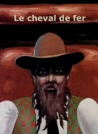 Le Cheval de fer (1984)