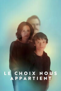 Le choix nous appartient (2022)