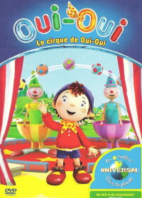 Le Cirque de Oui-oui (2010)