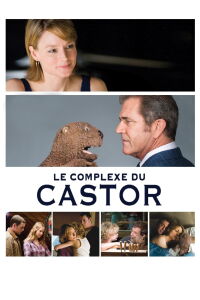 Le Complexe du castor (2011)