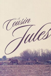 Le Cousin Jules (2013)