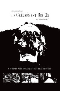 Le Creusement Des Os, or