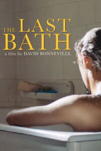 Le Dernier bain (2020)