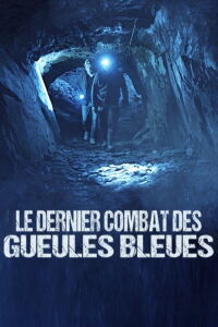 Le dernier combat des gueules bleues (2023)
