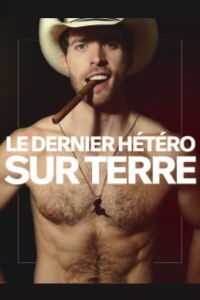 Le dernier hétéro sur Terre (2014)