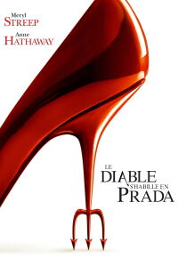 Le diable s'habille en Prada (2006)