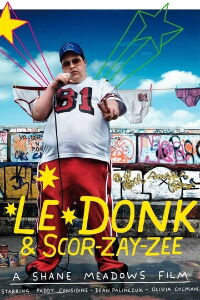 Le Donk & Scor-zay-zee (2009)