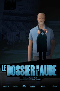 Le dossier de l’aube (2026)
