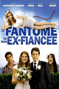 Le fantôme de son ex (2008)