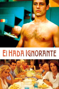 Le fate ignoranti (2001)