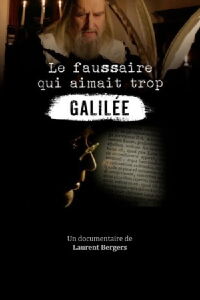 Le faussaire qui aimait trop Galilée (2018)
