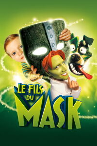 Le fils du masque (2005)