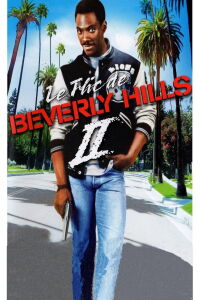Le Flic de Beverly Hills II (1987)
