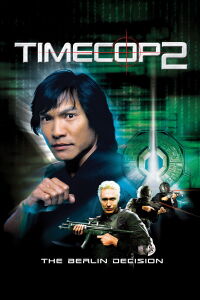 Le flic du temps 2 (2003)