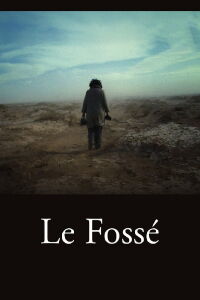 Le Fossé (2011)
