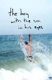 Le Garçon avec le soleil dans les yeux (2009)