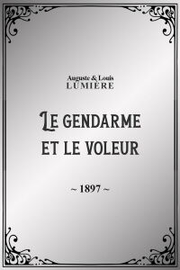 Le gendarme et le voleur (1897)