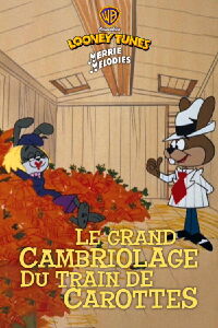 Le grand cambriolage du train de carottes (1969)