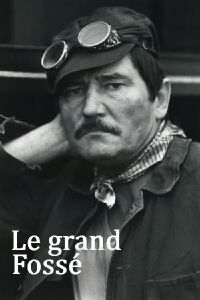 Le Grand Fossé (1980)