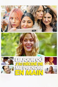 Le jour où j'ai décidé de me prendre en main (2022)