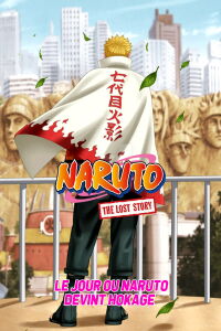 Le jour où Naruto devint Hokage (2016)