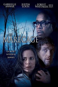 Le marécage (2006)