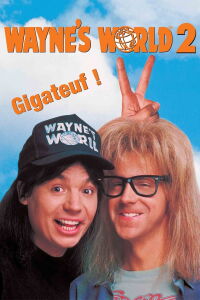 Le monde selon Wayne 2 (1993)