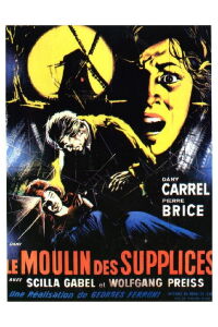 Le Moulin des supplices (1960)