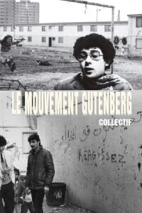 Le mouvement Gutenberg (1985)
