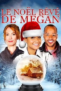 Le Noël rêvé de Megan (2013)