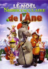 Le Noël Shrektaculaire de l'Âne (2010)
