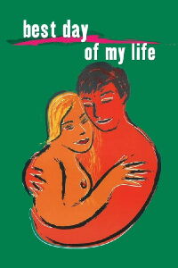 Le Plus Beau Jour de ma vie (2002)