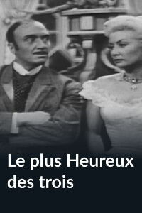 Le Plus Heureux des trois (1957)