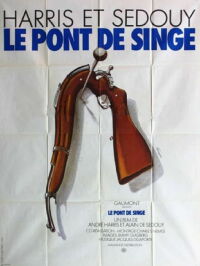 Le Pont De Singe (1976)