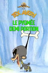 Le Pygmée Demi-Portion (1948)